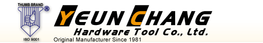 Yeun Chang Hardware Tool Co., Ltd.